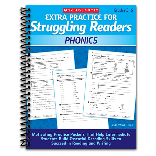 Extra Practice for Struggling Readers: Phonics: Motivating Practice Packets That Help Intermediate Students Build Essential Decoding Skills to Succeed in Reading and Writing