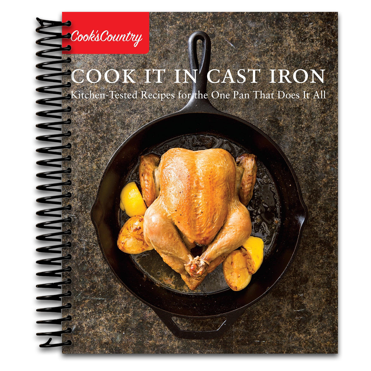 Cook It in Cast Iron: Kitchen-Tested Recipes for the One Pan That Does It All (Cook's Country)   (Spiral bound)