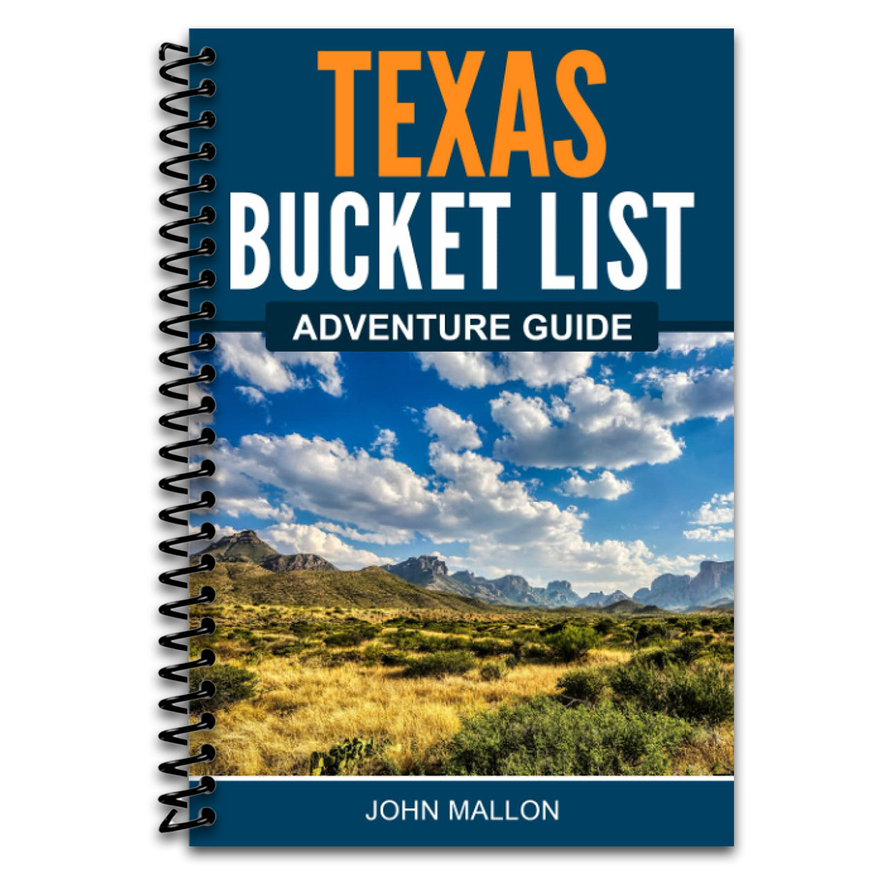 Texas Bucket List Adventure Guide: Explore 100 Offbeat Destinations You Must Visit!   (Spiral bound)