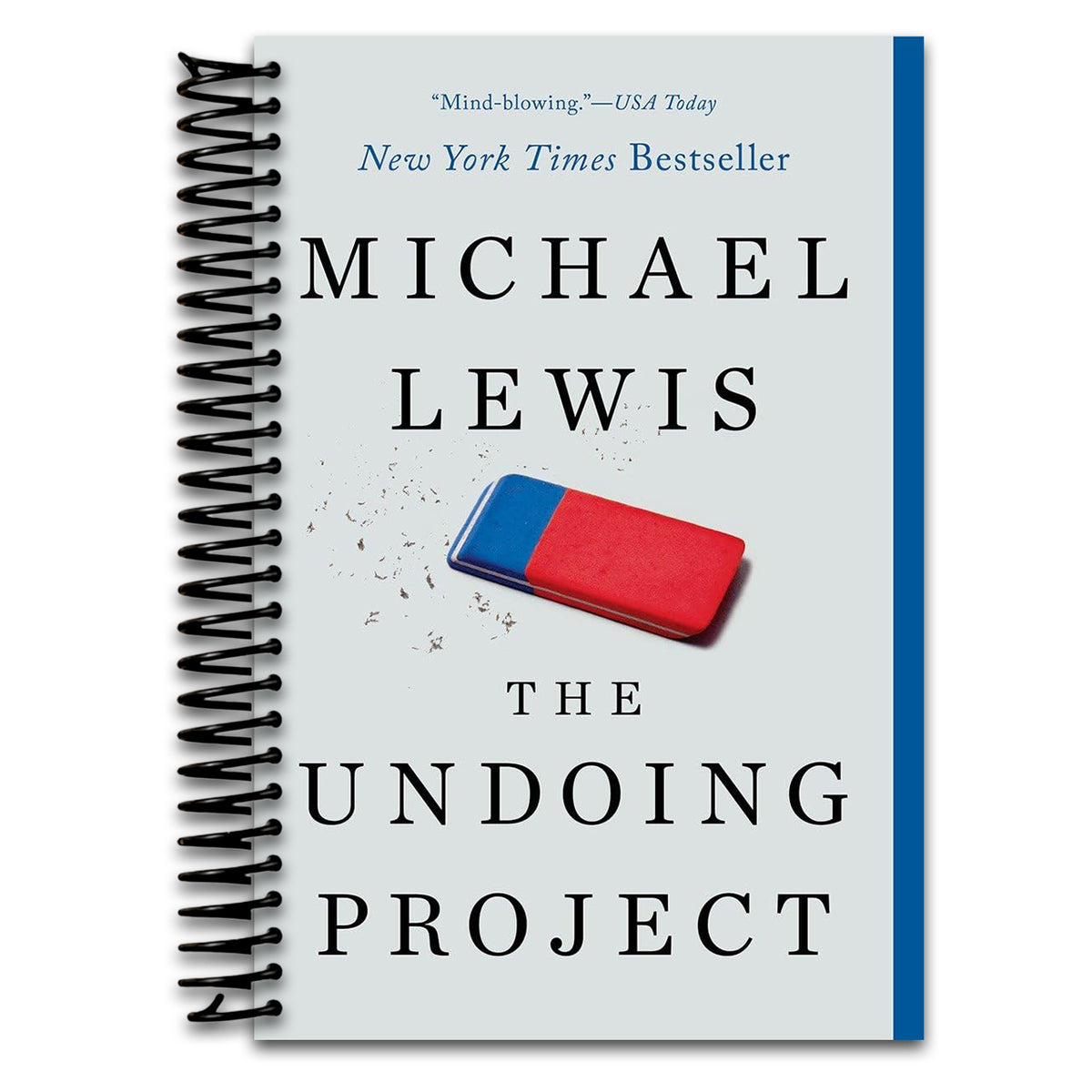 The Undoing Project: A Friendship That Changed Our Minds   (Spiral bound)