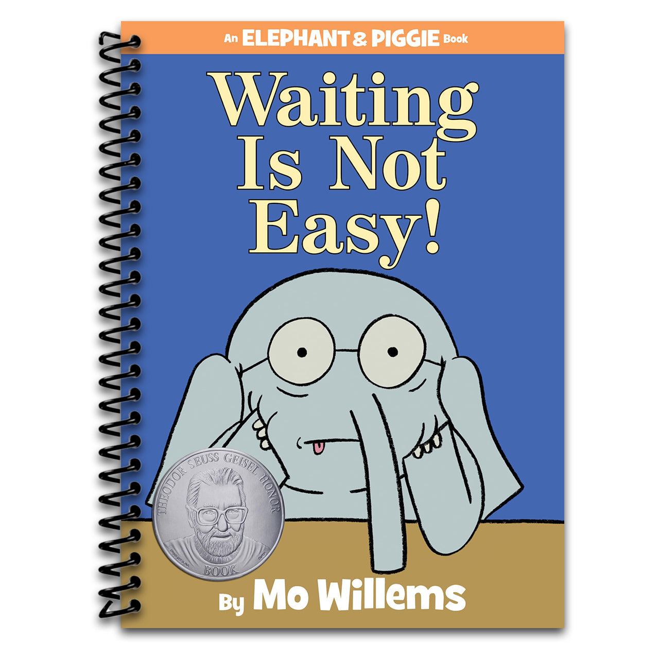 Waiting Is Not Easy!-An Elephant and Piggie Book   (Spiral bound)