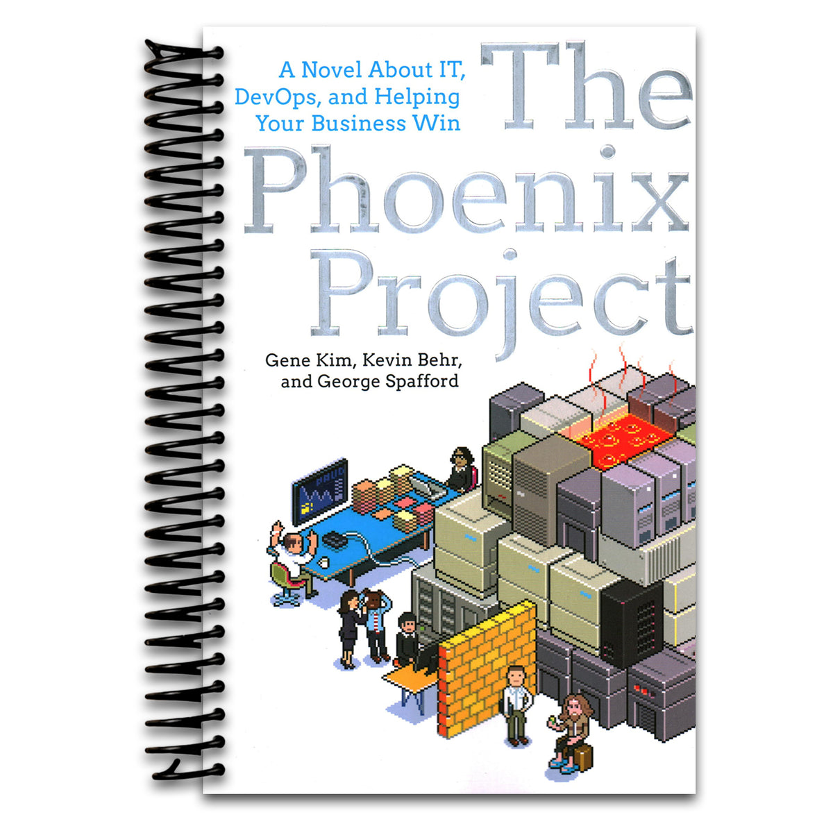 The Phoenix Project: A Novel About IT, DevOps, and Helping Your Business Win