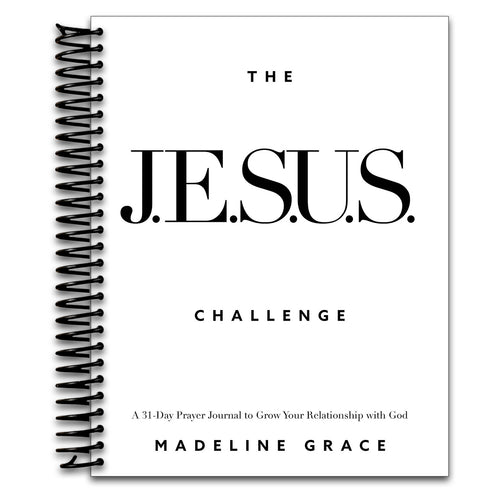 The JESUS Challenge: A 31-Day Prayer Journal to Grow Your Relationship with God   (Spiral bound)