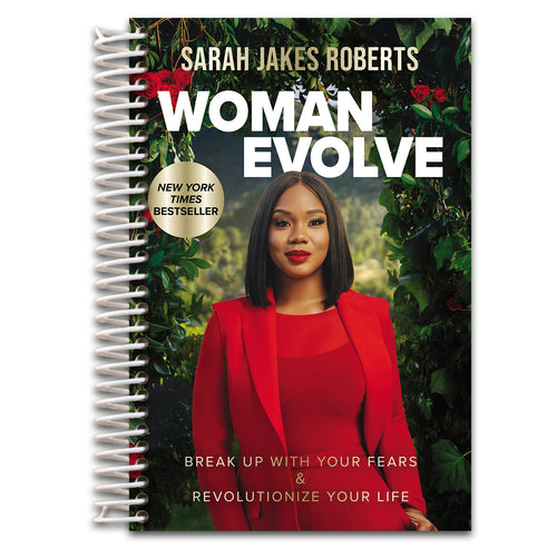 Woman Evolve: Break Up with Your Fears and Revolutionize Your Life   (Spiral bound)
