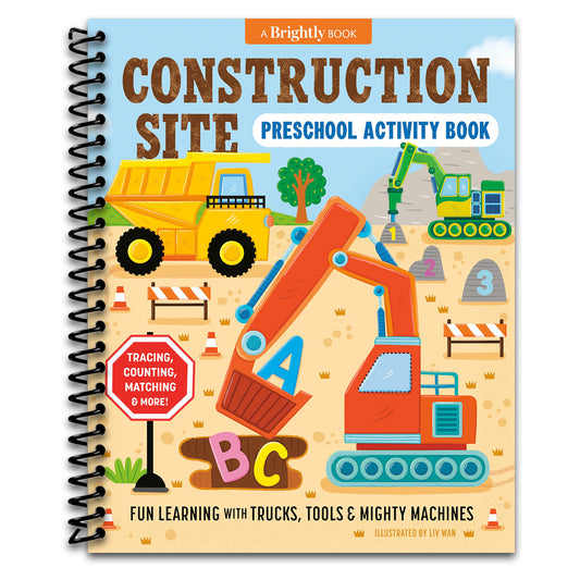 Construction Site Preschool Activity Book: Fun Learning with Trucks, Tools, and Mighty Machines
