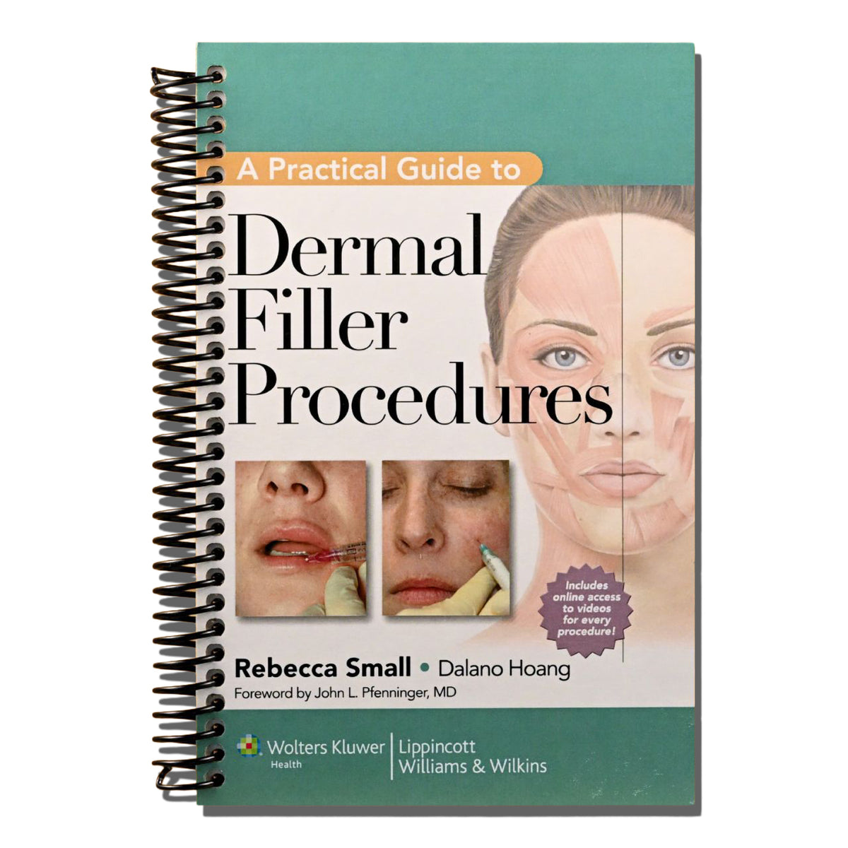 A Practical Guide to Dermal Filler Procedures   (Spiral bound)