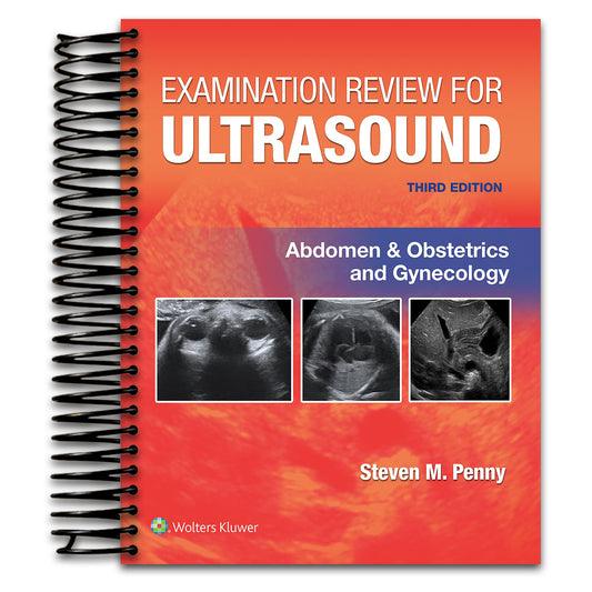 Examination Review for Ultrasound: Abdomen and Obstetrics & Gynecology