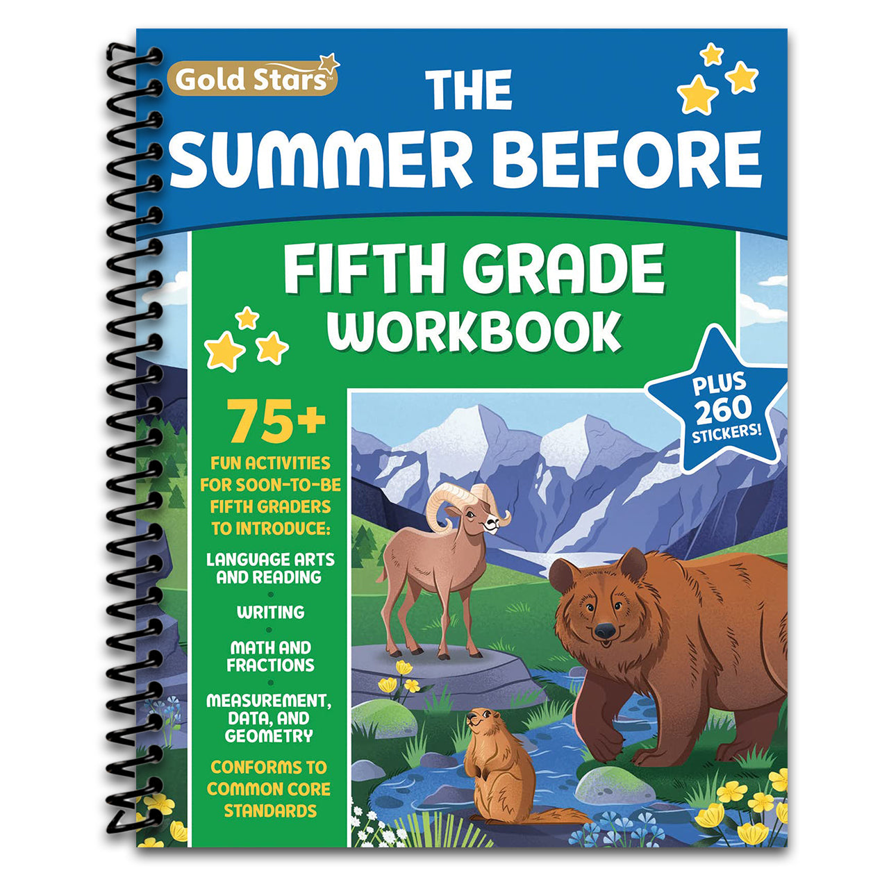 The Summer Before Fifth Grade Workbook: Bridging 4th to 5th Grade with 75+ Activities Math, Reading Comprehension, Writing, Language Arts, Fractions, Geometry, and More! (Spiral bound) Happy Coil spiral bound book
