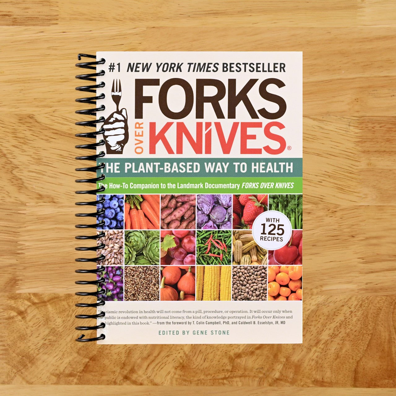 Forks Over Knives: The Plant-Based Way to Health, The #1 New York Times Bestseller (Spiral bound) Happy Coil spiral bound book