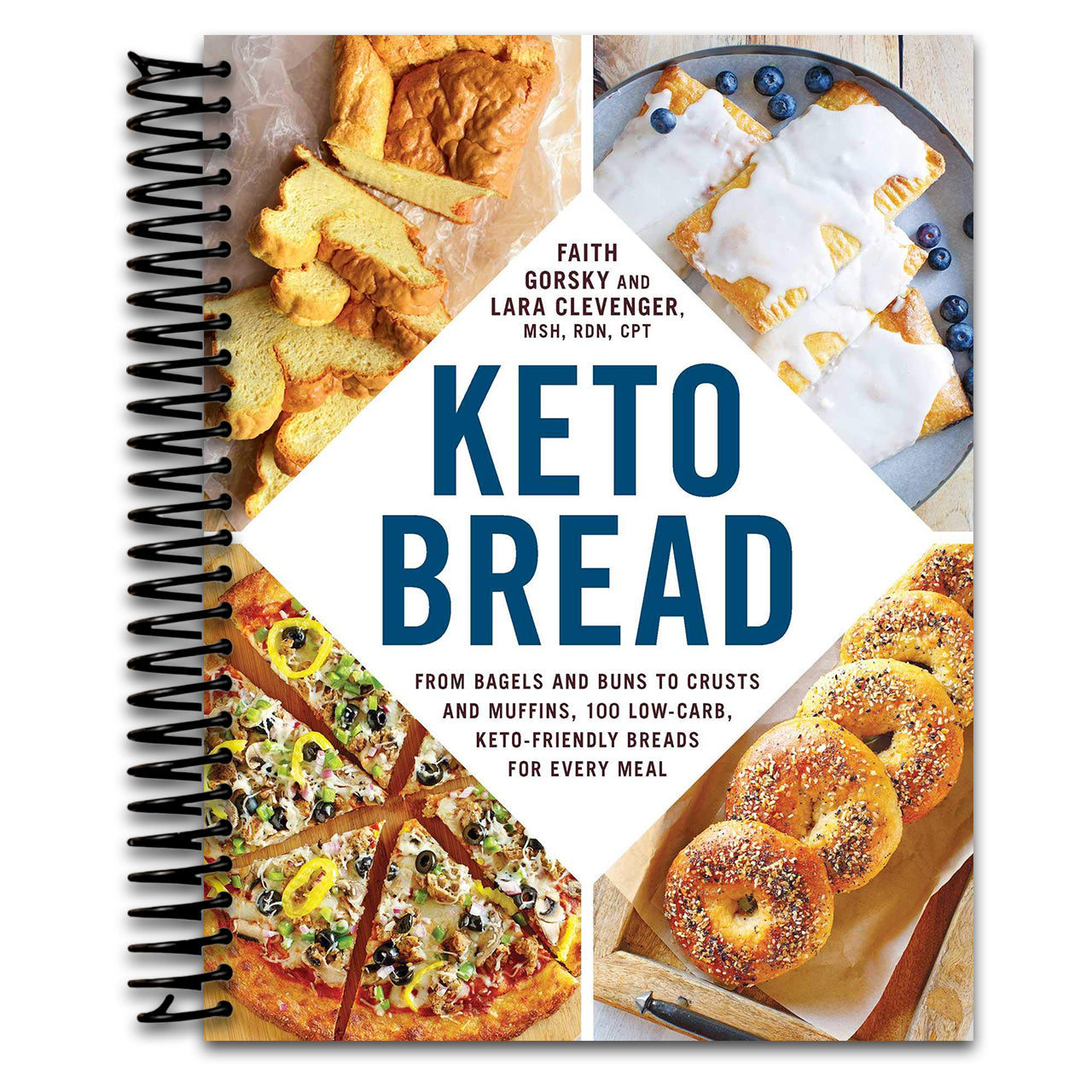 Keto Bread: From Bagels and Buns to Crusts and Muffins, 100 Low-Carb, Keto-Friendly Breads for Every Meal (Keto Diet Cookbook Series)   (Spiral bound)
