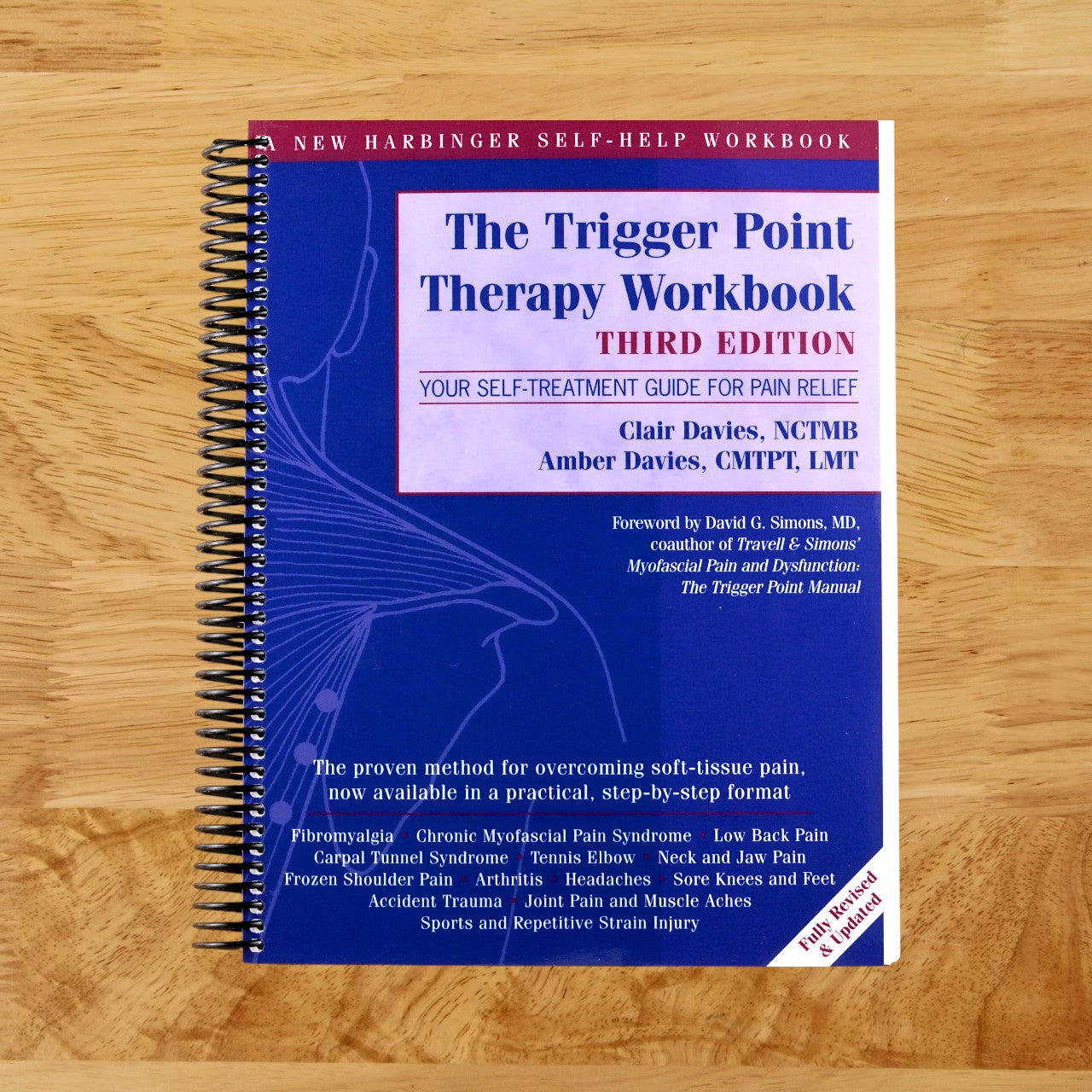The Trigger Point Therapy Workbook: Your Self-Treatment Guide for Pain Relief