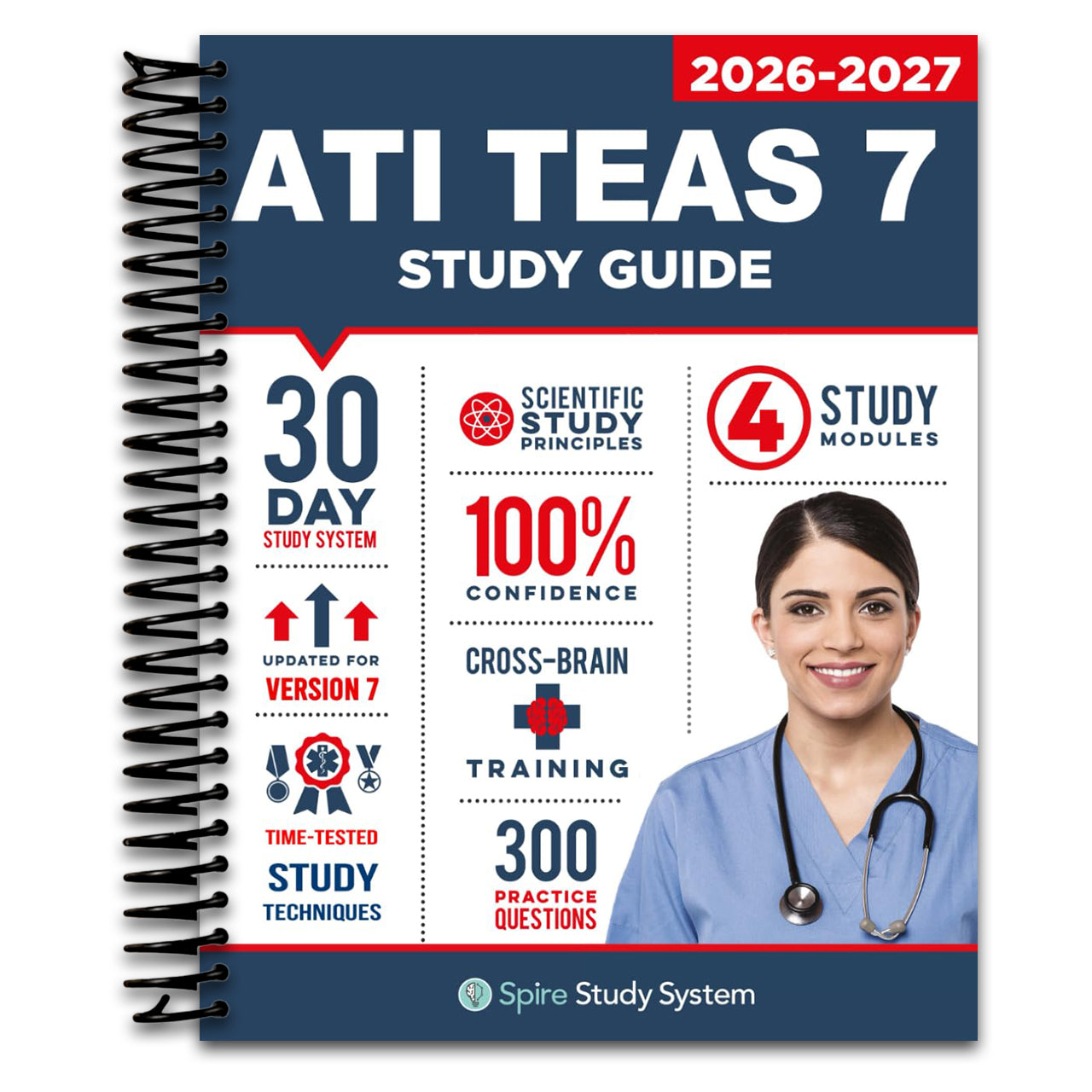 ATI TEAS 7 Study Guide: Spire Study System's ATI TEAS 7th Edition Test Prep Guide with Practice Test Review Questions for the Test of Essential Academic Skills