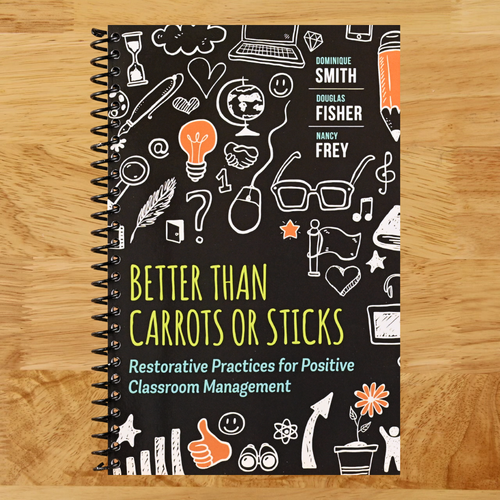 Better Than Carrots or Sticks: Restorative Practices for Positive Classroom Management (Spiral bound) Happy Coil spiral bound book