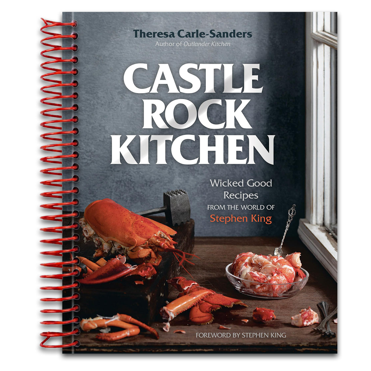 Castle Rock Kitchen: Wicked Good Recipes from the World of Stephen King [A Cookbook]