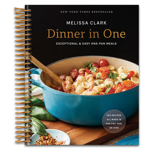 Dinner in One: Exceptional & Easy One-Pan Meals: A Cookbook