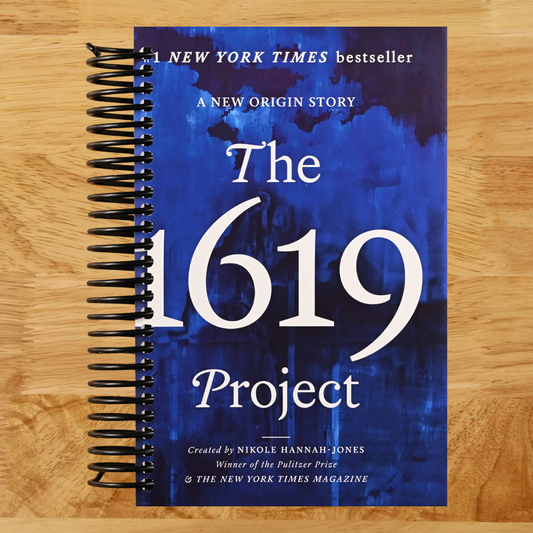 The 1619 Project: A New Origin Story  (Spiral bound)