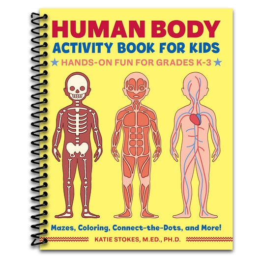 Human Body Activity Book for Kids: Hands-On Fun for Grades K-3