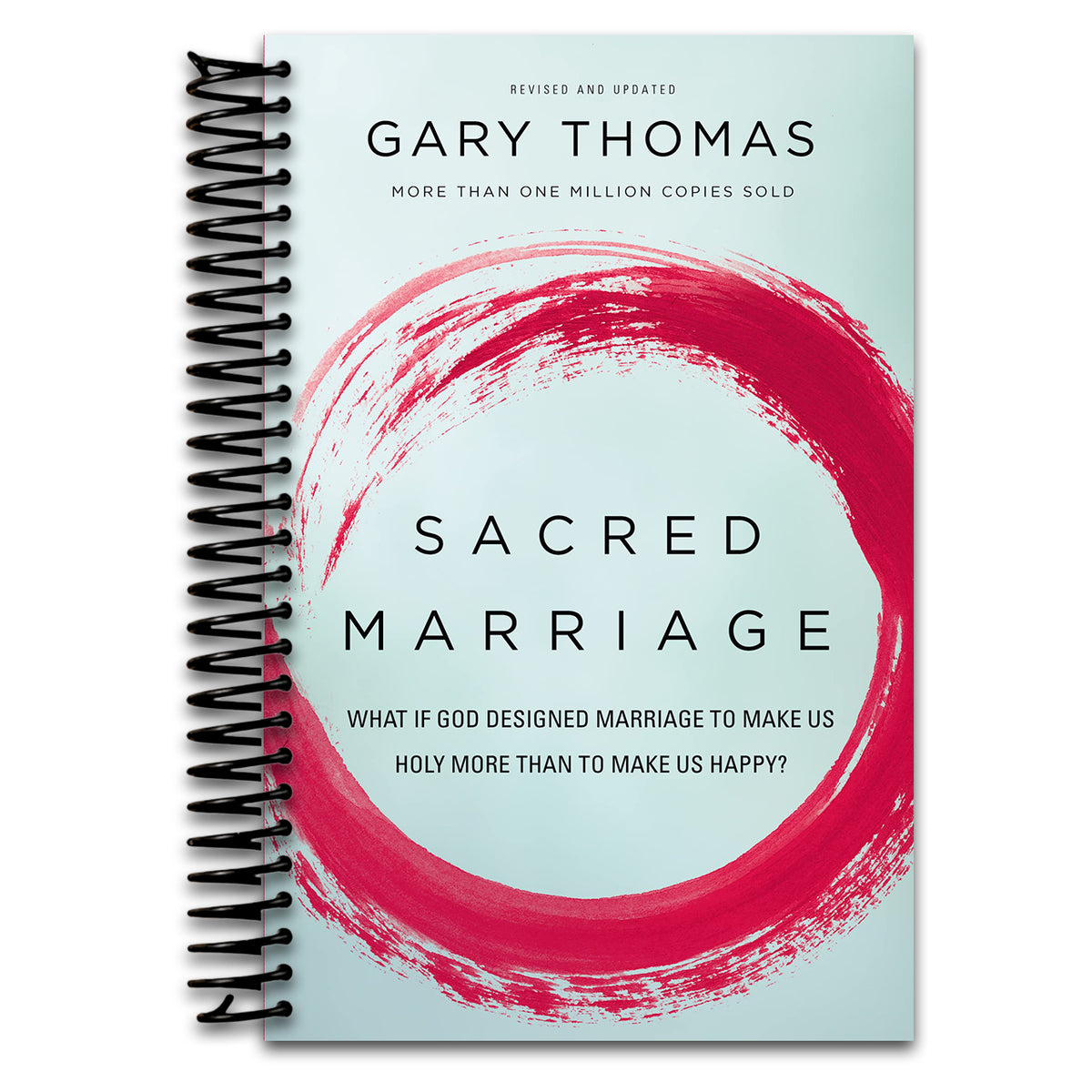 Sacred Marriage: What If God Designed Marriage to Make Us Holy More Than to Make Us Happy?