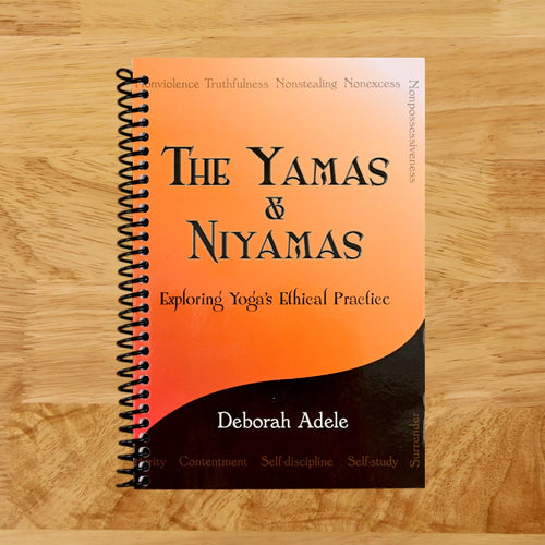 The Yamas & Niyamas: Exploring Yoga's Ethical Practice