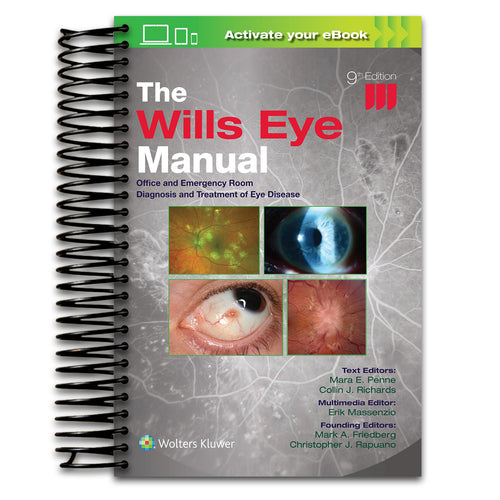The Wills Eye Manual: Print + eBook with Multimedia: Office and Emergency Room Diagnosis and Treatment of Eye Disease (Spiral bound) Happy Coil spiral bound book