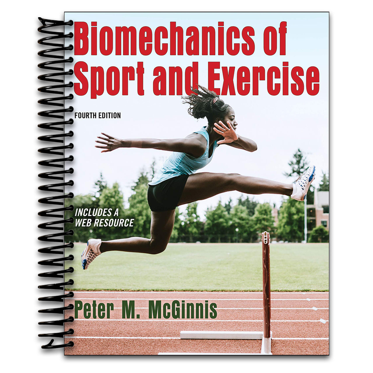 Biomechanics of Sport and Exercise (Spiral bound) Happy Coil spiral bound book