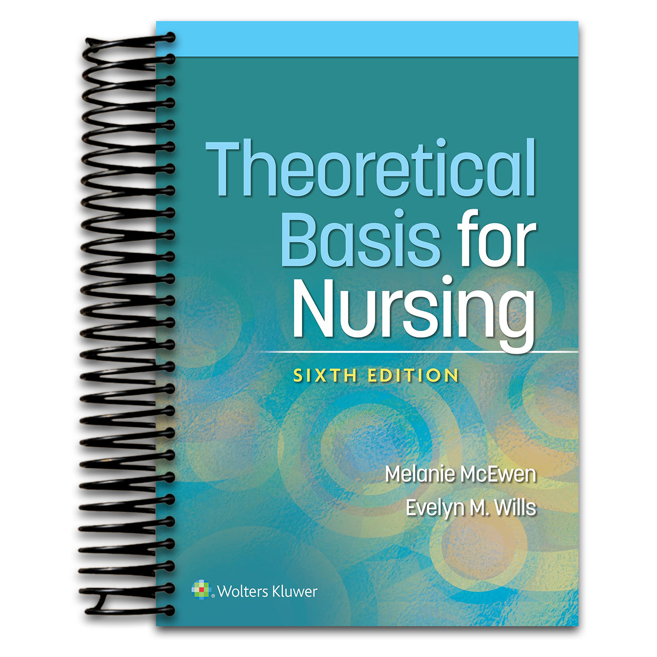 Theoretical Basis for Nursing   (Spiral bound)