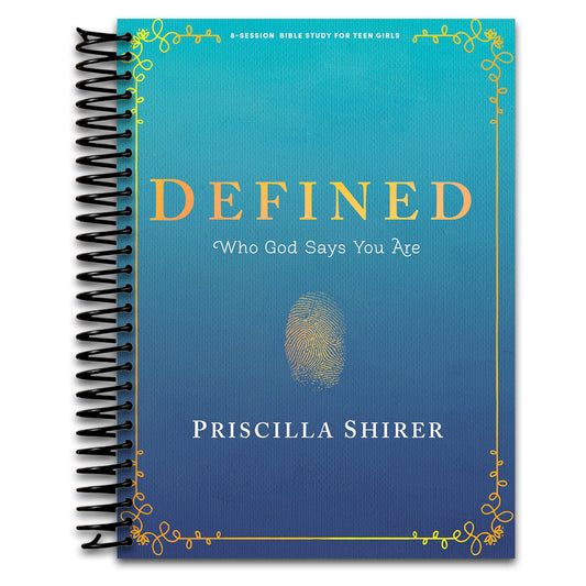 Defined - Teen Girls' Bible Study Book: Who God Says You Are (Bible Study for Teen Girls and Young Women)   (Spiral bound)