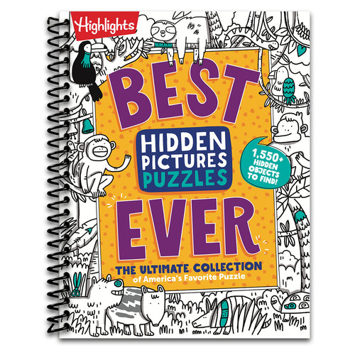 Best Hidden Pictures Puzzles EVER: 144-Page Puzzle Book with Over 1,500 Hidden Objects, Classic Search-and-Find Puzzles and Travel Activities for Kids Ages 6 and Up (Highlights Hidden Pictures)   (Spiral bound)