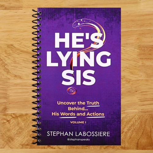 He's Lying Sis: Uncover the Truth Behind His Words and Actions, Volume 1 (Spiral bound) Happy Coil spiral bound book