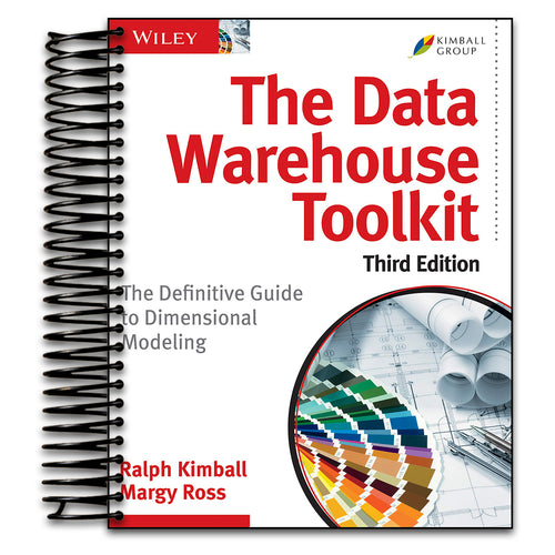 The Data Warehouse Toolkit: The Definitive Guide to Dimensional Modeling (Spiral bound) Happy Coil spiral bound book