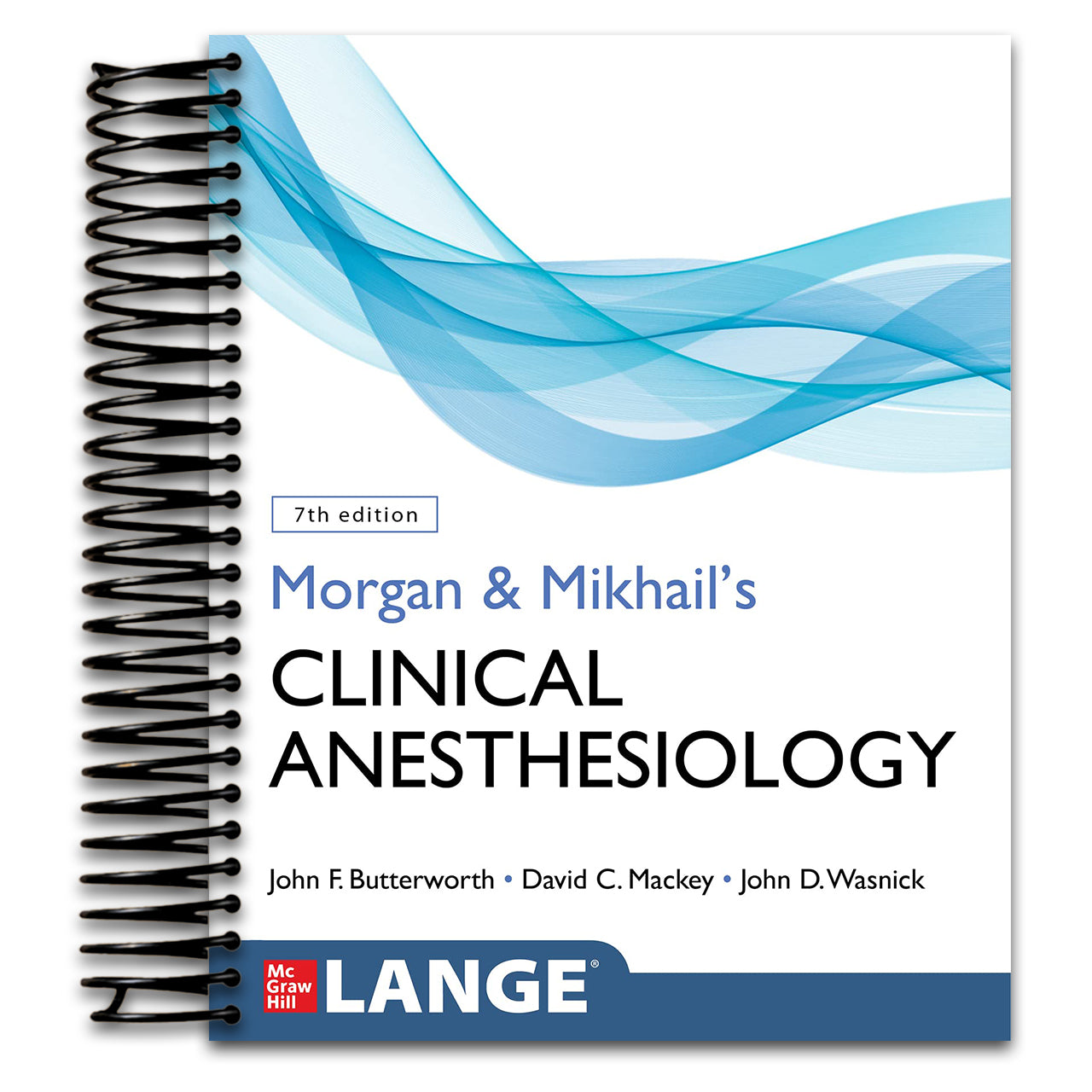 Morgan and Mikhail's Clinical Anesthesiology, Seventh Edition (Spiral bound) Happy Coil spiral bound book