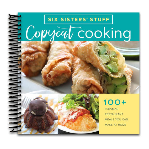 Copycat Cooking With Six Sisters' Stuff: 100+ Popular Restaurant Meals You Can Make at Home (Spiral bound) Happy Coil spiral bound book