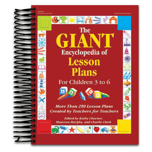 The GIANT Encyclopedia of Lesson Plans for Children 3 to 6: More Than 250 Lesson Plans Created by Teachers for Teachers   (Spiral bound)