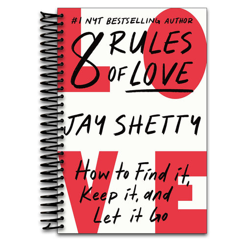 8 Rules of Love: How to Find It, Keep It, and Let It Go   (Spiral bound)