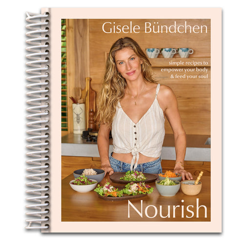 Nourish: Simple Recipes to Empower Your Body and Feed Your Soul: A Healthy Lifestyle Cookbook   (Spiral bound)
