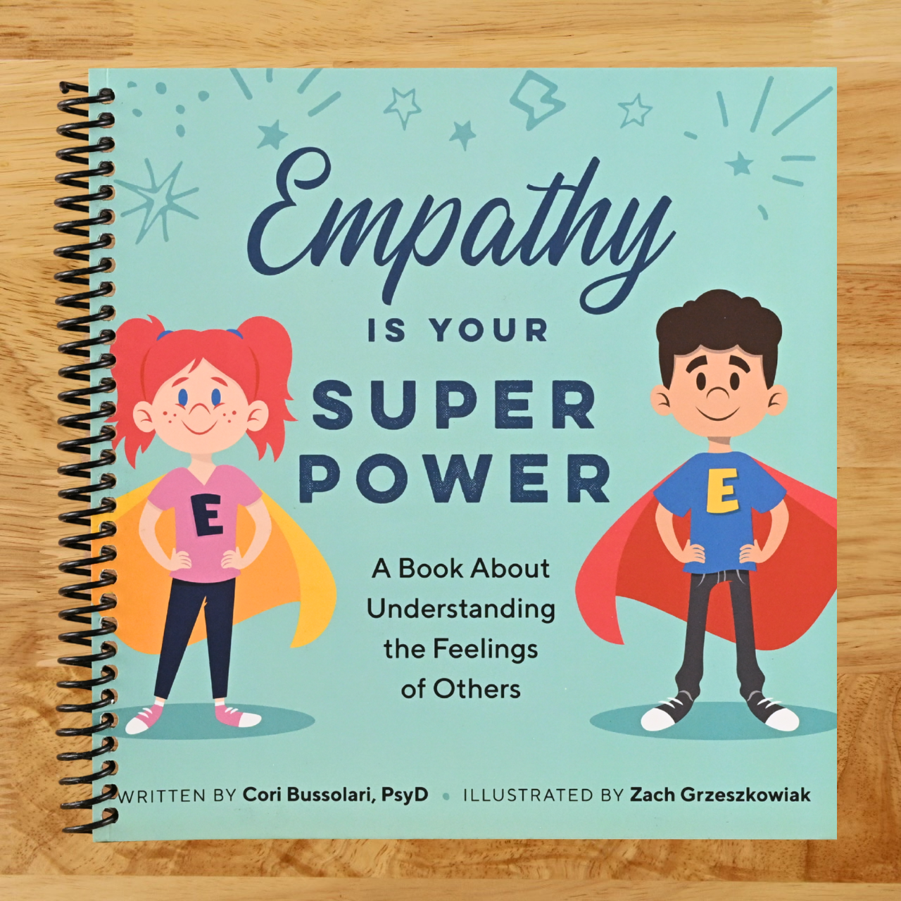 Empathy Is Your Superpower: A Book About Understanding the Feelings of Others (Spiral bound) Happy Coil spiral bound book