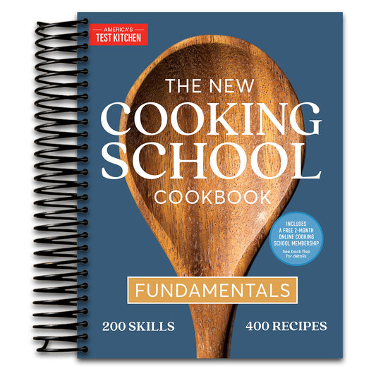 The New Cooking School Cookbook: Fundamentals