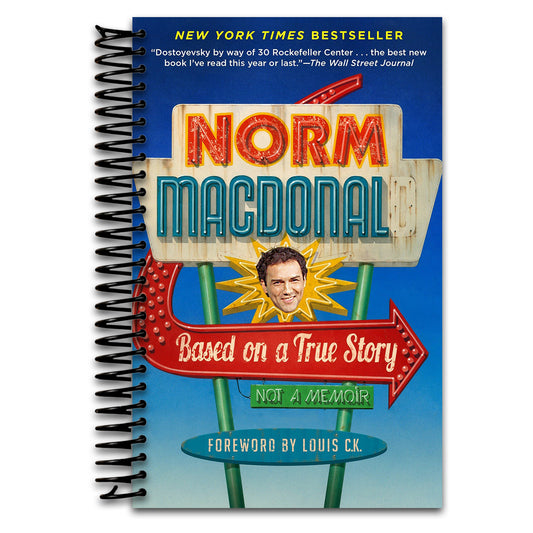 Based on a True Story: Not a Memoir