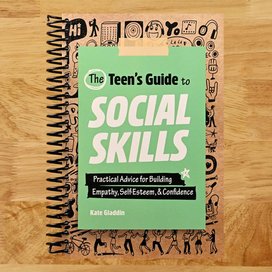 The Teen's Guide to Social Skills: Practical Advice for Building Empathy, Self-Esteem, and Confidence (Spiral bound) Happy Coil spiral bound book