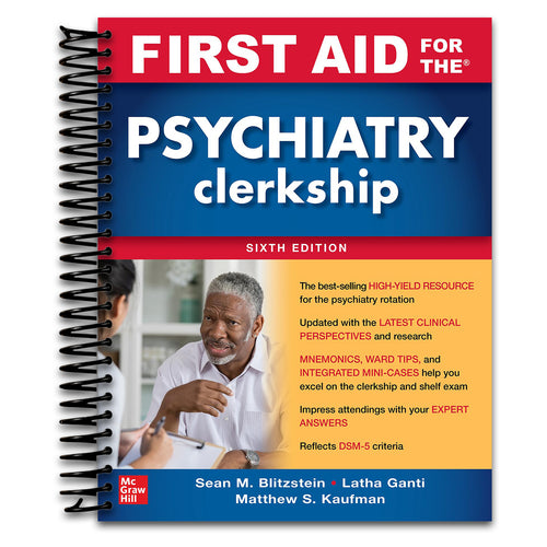 First Aid for the Psychiatry Clerkship, Sixth Edition   (Spiral bound)