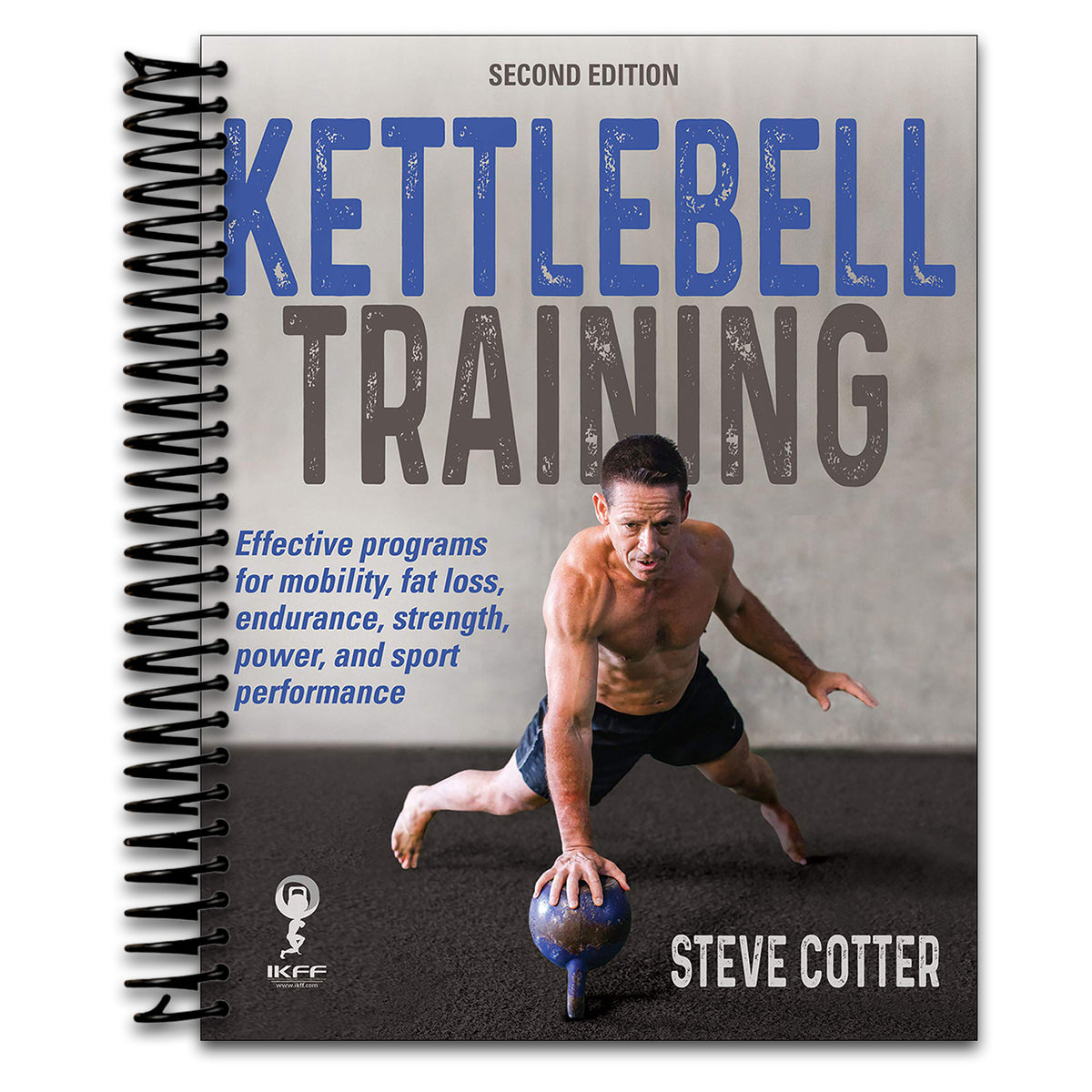 Kettlebell Training (Spiral bound) Happy Coil spiral bound book