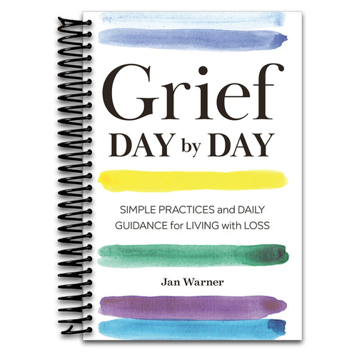 Grief Day By Day: Simple Practices and Daily Guidance for Living with Loss  (Spiral bound)