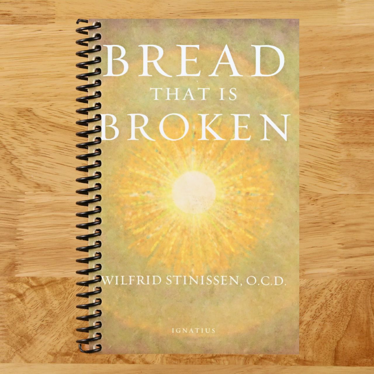 Bread That Is Broken (Spiral bound) Happy Coil spiral bound book