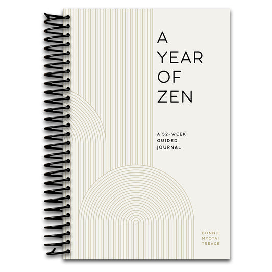 A Year of Zen: A 52-Week Guided Journal (A Year of Reflections Journal)   (Spiral bound)