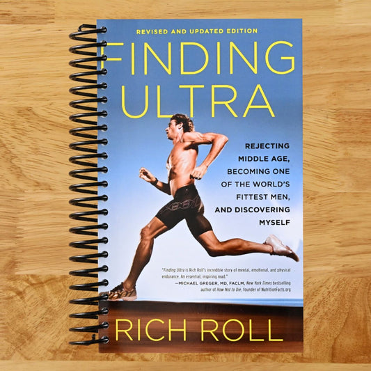Finding Ultra, Revised and Updated Edition: Rejecting Middle Age, Becoming One of the World's Fittest Men, and Discovering Myself (Spiral bound) Happy Coil spiral bound book