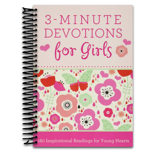 3-Minute Devotions for Girls: 180 Inspirational Readings for Young Hearts  (Spiral bound)