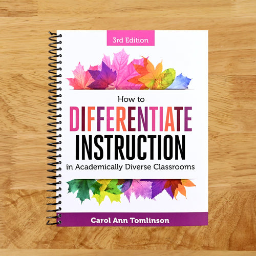 How to Differentiate Instruction in Academically Diverse Classrooms