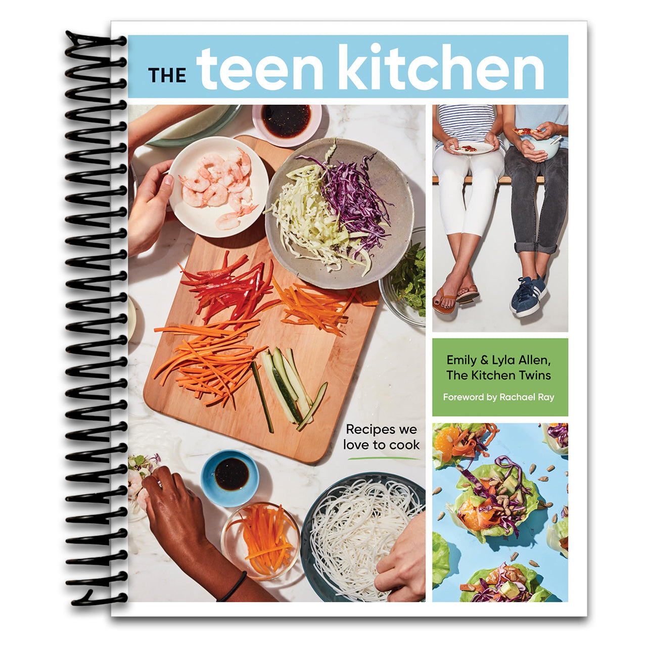 The Teen Kitchen: Recipes We Love to Cook [A Cookbook] (Spiral bound) Happy Coil spiral bound book