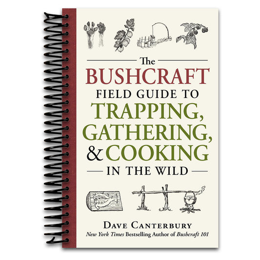 The Bushcraft Field Guide to Trapping, Gathering, and Cooking in the Wild (Bushcraft Survival Skills Series)   (Spiral bound)