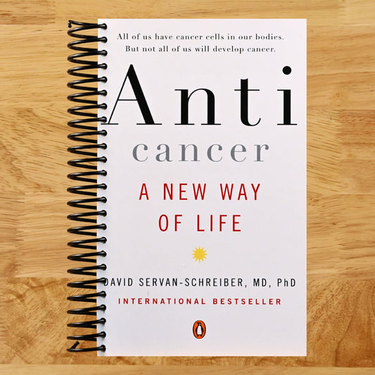 Anticancer: A New Way of Life (Spiral bound) Happy Coil spiral bound book